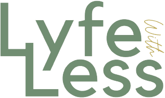 Lyfe with Less